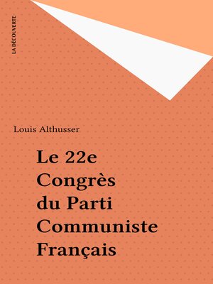 cover image of Le 22e Congrès du Parti Communiste Français